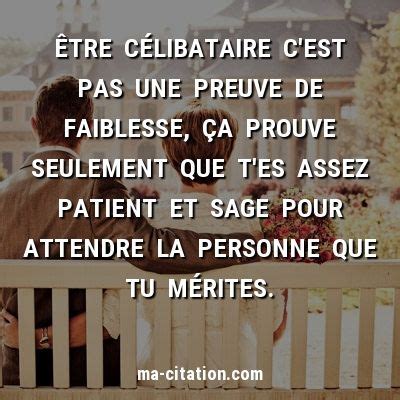 celibataire citation|44 idées de Citation celibataire 